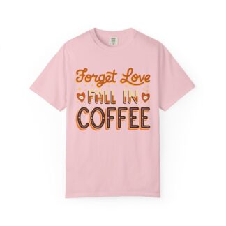 Coffee lover collection Tshirt - For Fresh Starts - Image 49