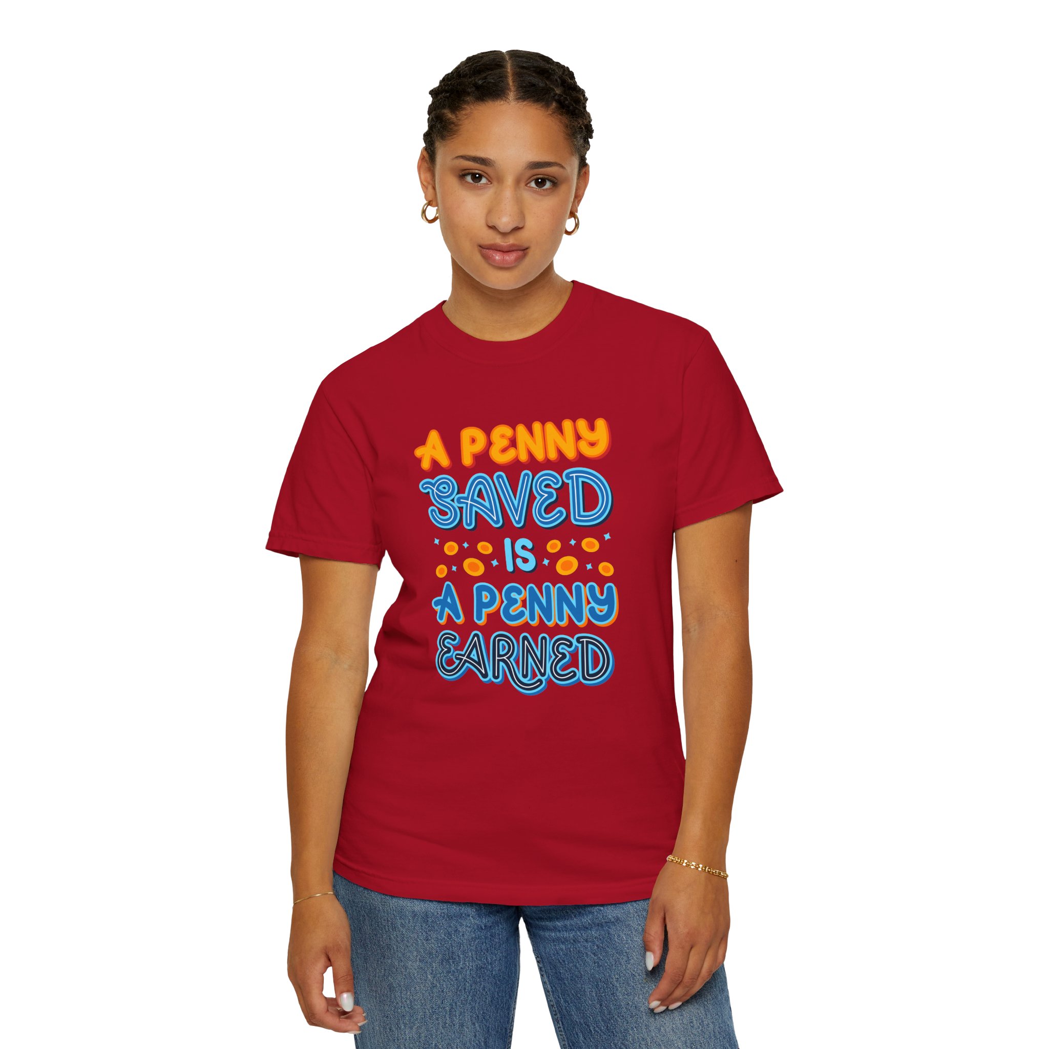 b2 - 2.7b - A Penny Saved Is a Penny Earned T-Shirt – Retro Inspirational Savings Quote Graphic Tee for Smart Living & Financial Motivation. - Image 44