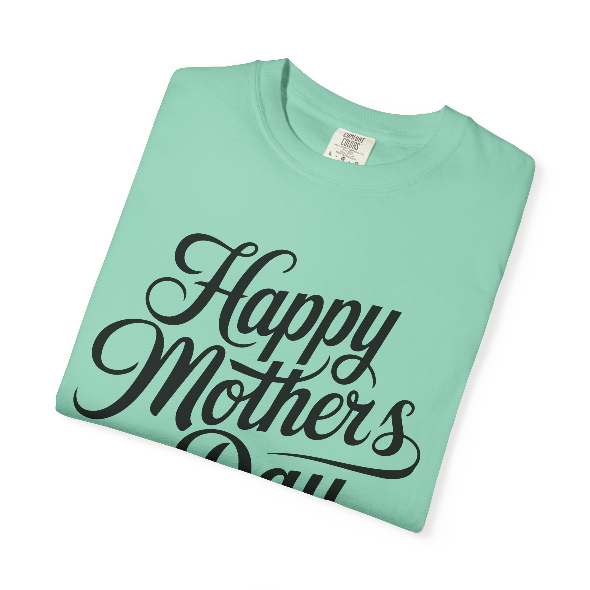 Happy Mother’s Day Script Mom Gift T-Shirt – Cute Love Graphic Tee for Moms, Perfect Gift Giving & Special Celebration Wear. - Image 23