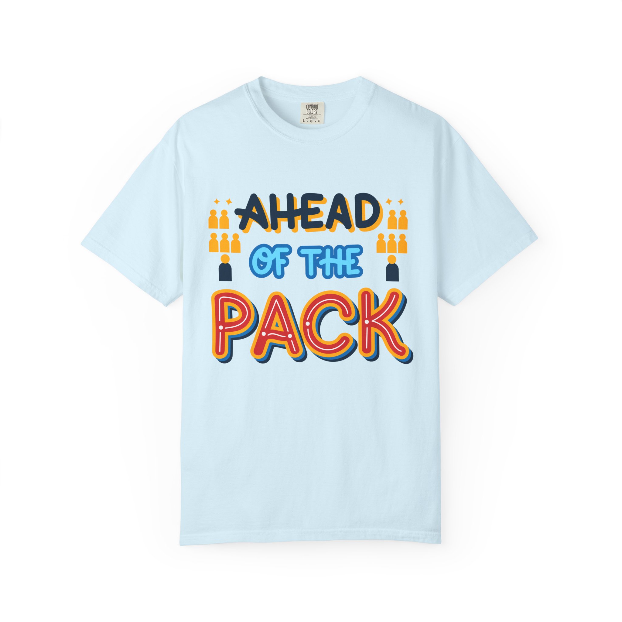 b2 - 2.8b - Ahead of the Pack T-Shirt – Retro Bold Graphic Tee for Leadership, Confidence & Standout Style. - Image 33