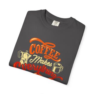 Cute coffee graphic Tshirt for Coffee Lovers - Image 31