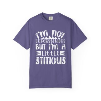Funny sayings Tshirt - I’m Not Superstitious But I’m a Little Stitious Unisex Tee - Image 41