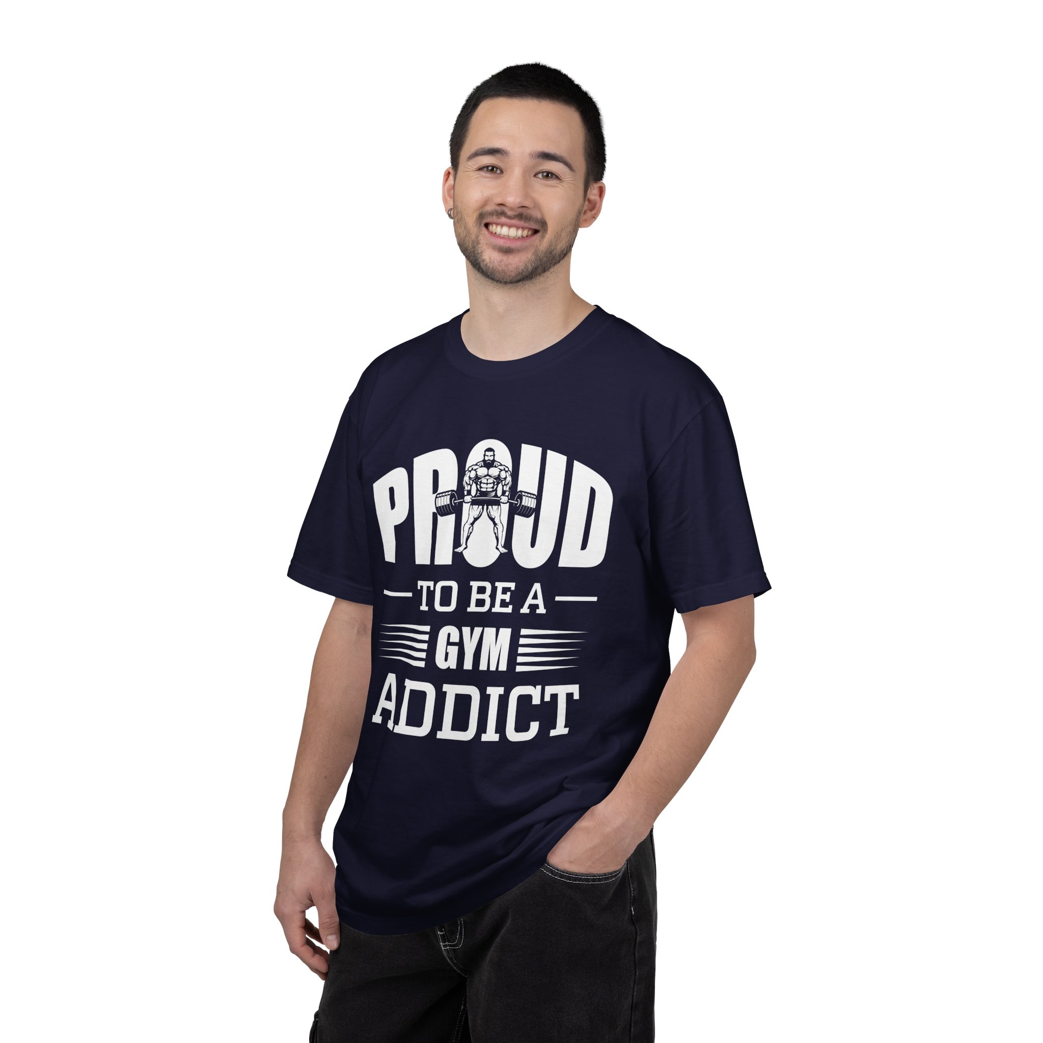 b2 - 6.20 - Proud to Be a Gym Addict T-Shirt – Bold Fitness Graphic Tee for Dedication, Strength & True Gym Lifestyle. - Image 18