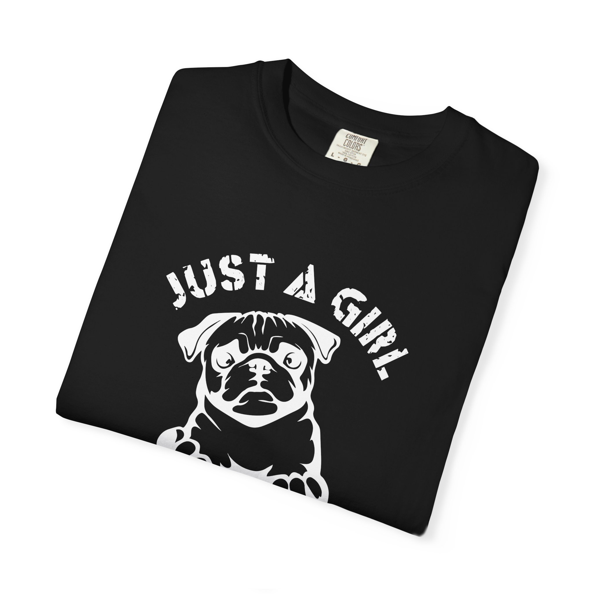C - 4.13a - Just A Girl Who Loves Pugs T-Shirt for dog lovers. - Image 7