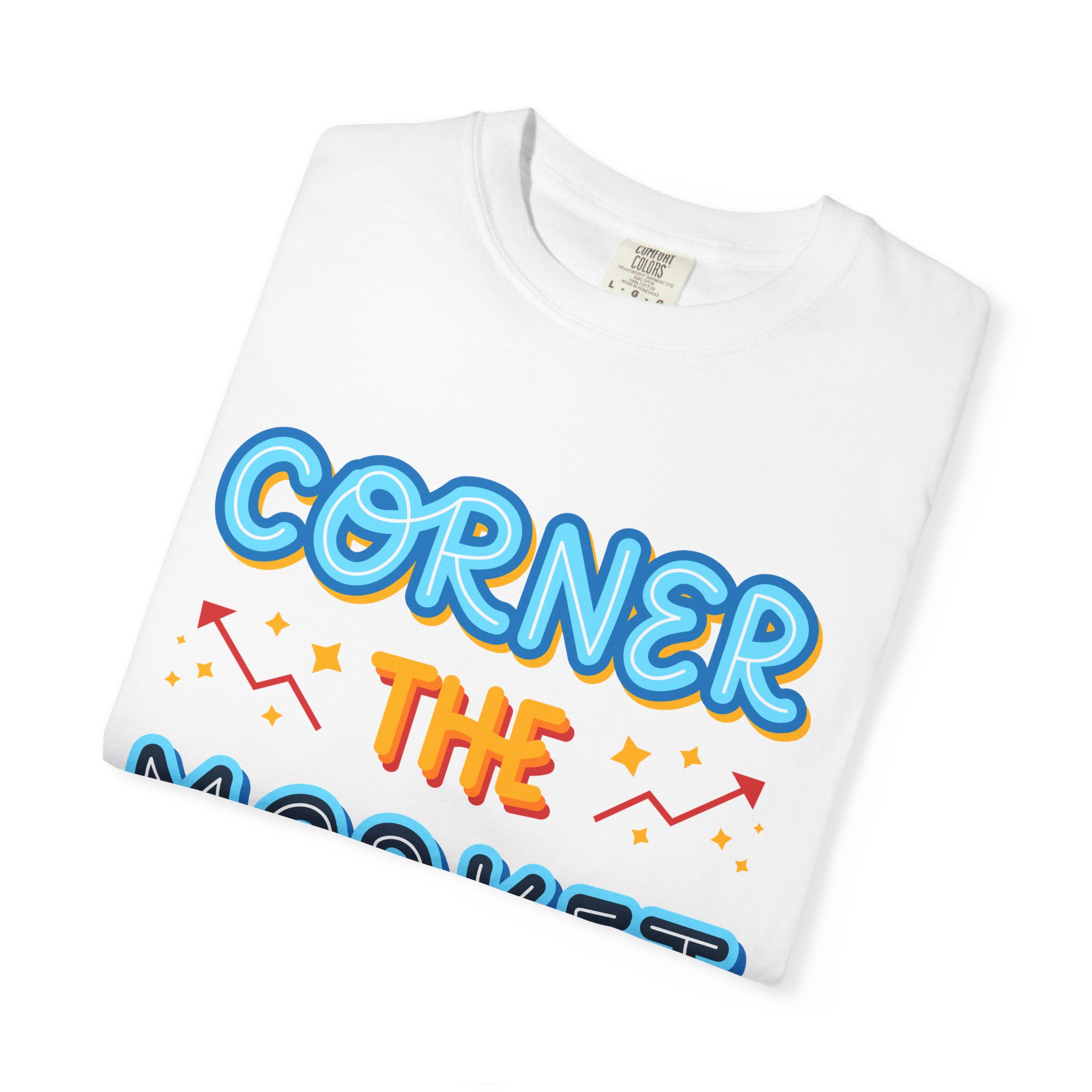 b2 - 2.8c - Corner the Market T-Shirt – Retro Neon Graphic Tee for Ambition, Hustle & Bold Business Vibes. - Image 15