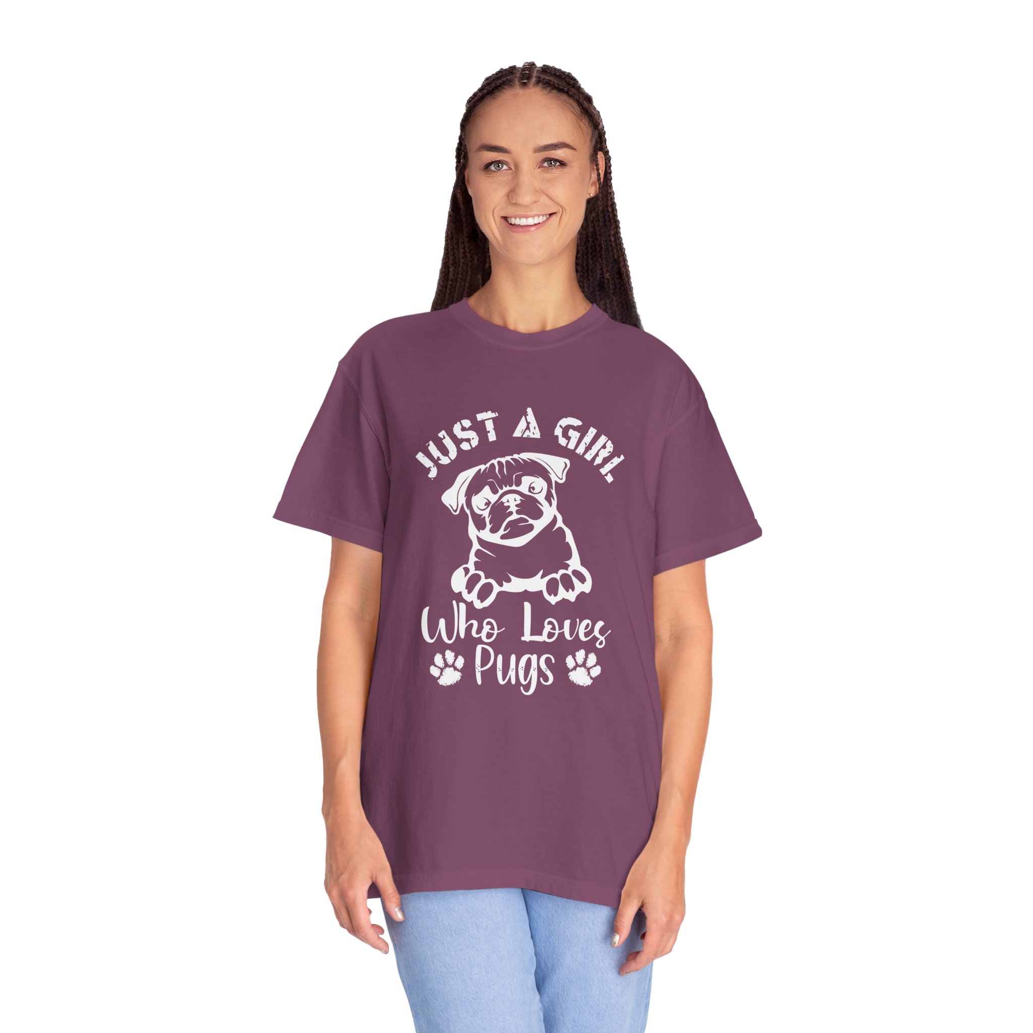 C - 4.13a - Just A Girl Who Loves Pugs T-Shirt for dog lovers. - Image 43