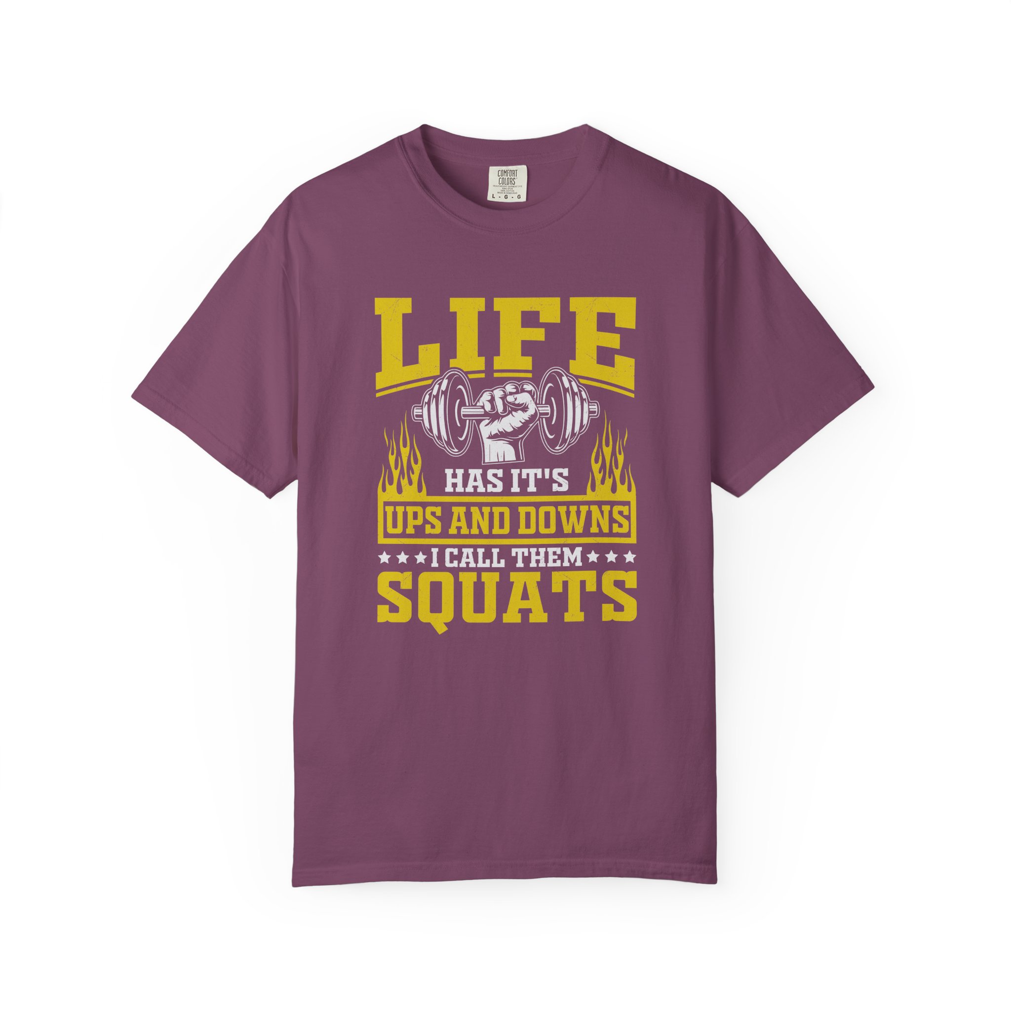 b2 - 6.10 - Life Has Its Ups and Downs I Call Them Squats T-Shirt – Funny Gym Graphic Tee for Fitness Humor & Leg Day Motivation. - Image 41