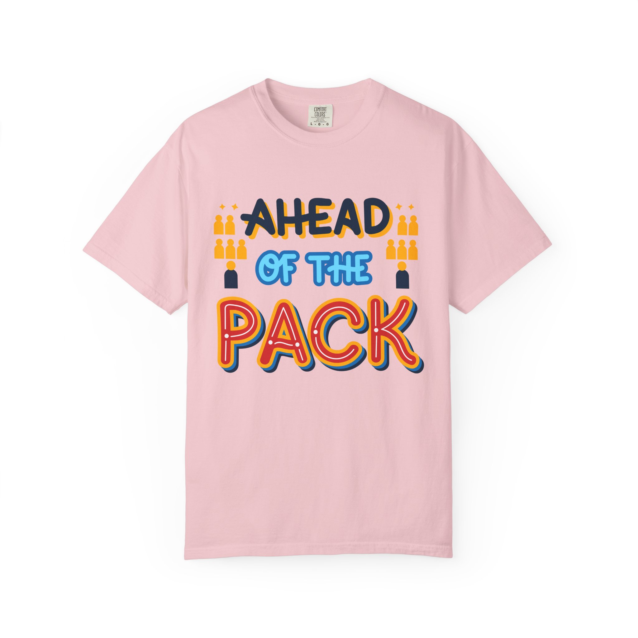 b2 - 2.8b - Ahead of the Pack T-Shirt – Retro Bold Graphic Tee for Leadership, Confidence & Standout Style. - Image 49