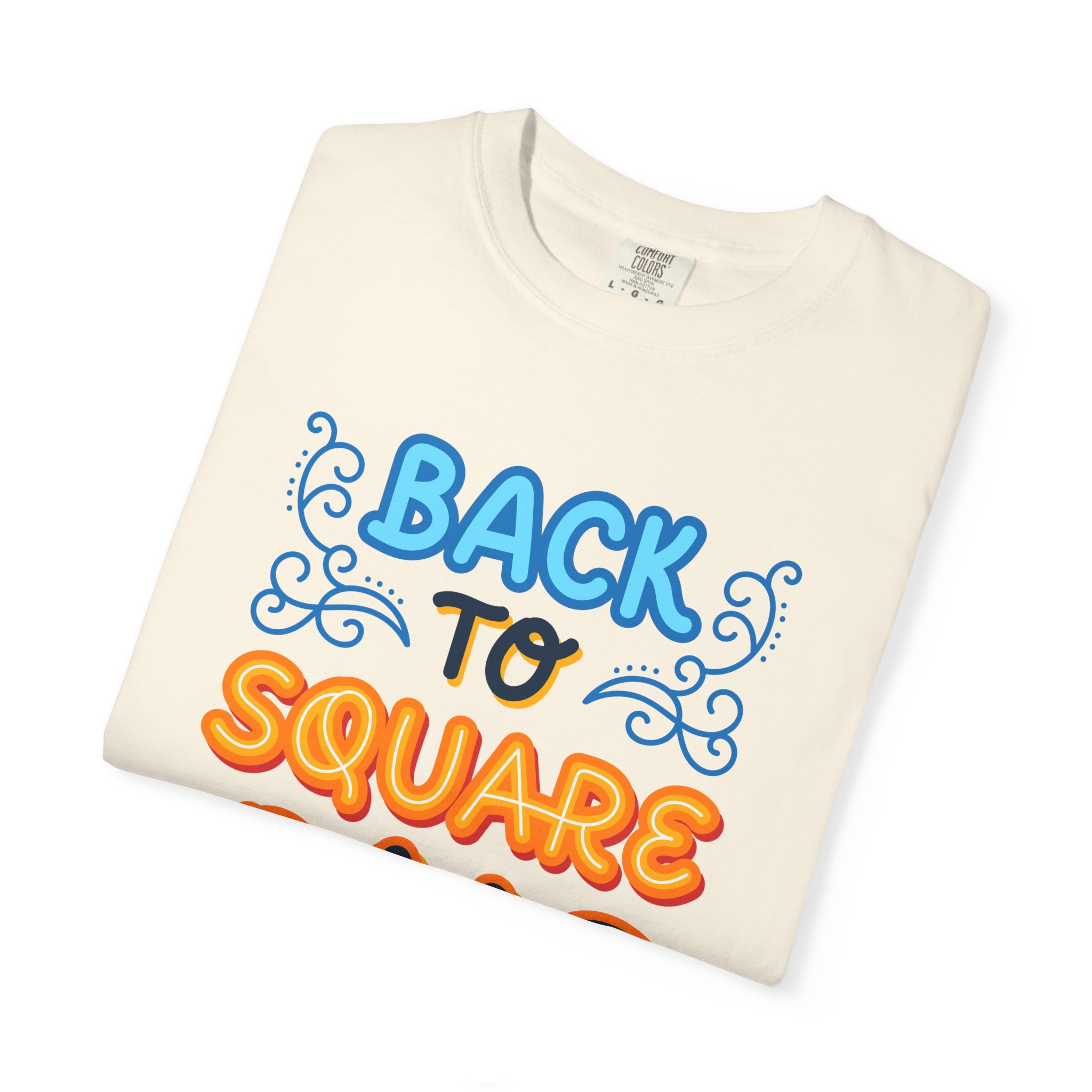 b2 - 2.8d - Back to Square One T-Shirt – Retro Fun Graphic Tee for Fresh Starts & Playful Everyday Vibes. - Image 15