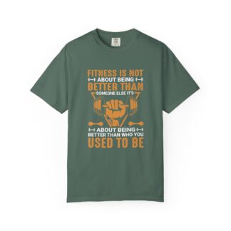 Fitness Motivation T-Shirt — "Fitness Is Not About Being Better Than Someone Else.