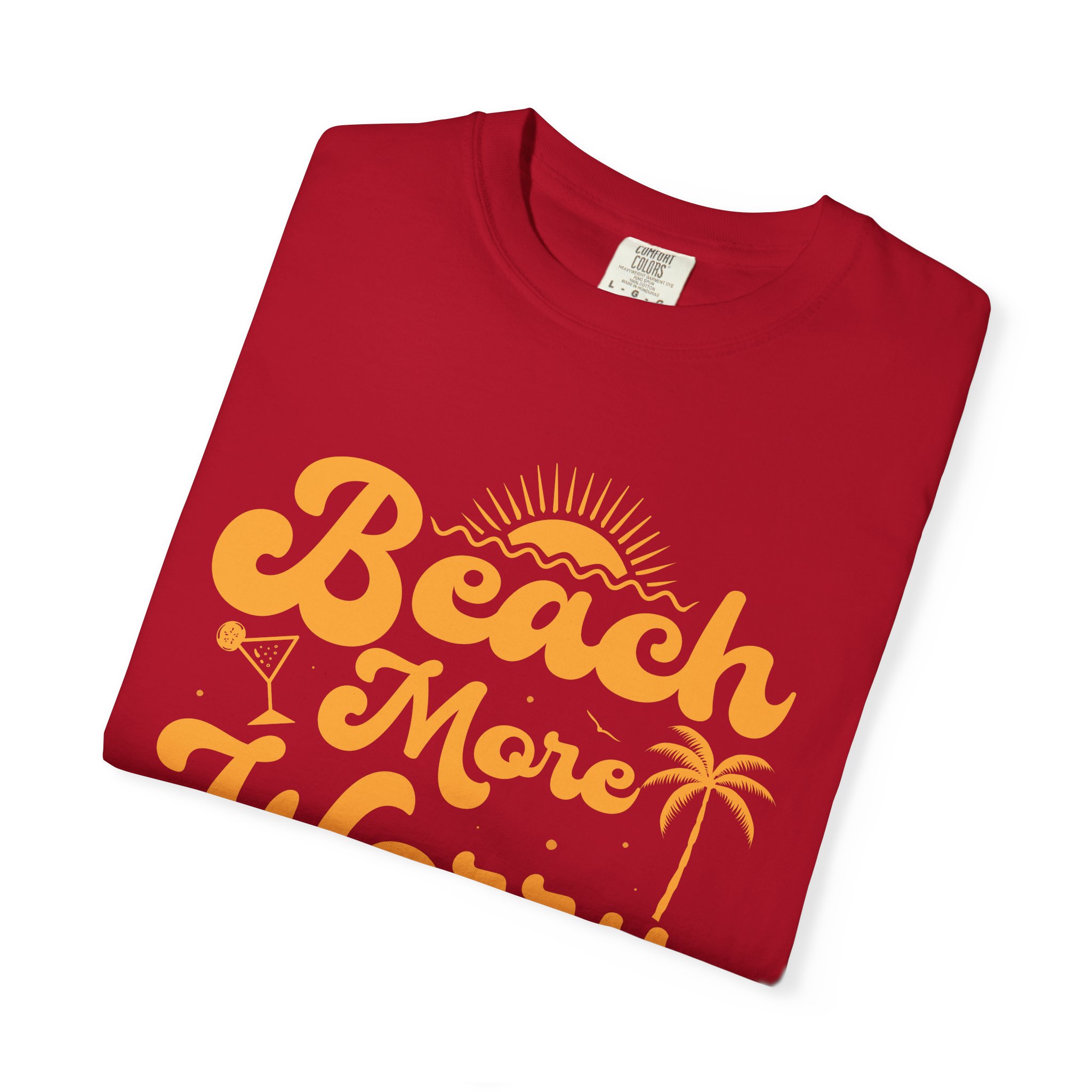 C - 13.12a - Beach Vibes T-Shirt - Unisex Garment-Dyed Tee, Summer Apparel, Gift for Beach Lovers, Vacation Outfit, Relaxing Days. - Image 55