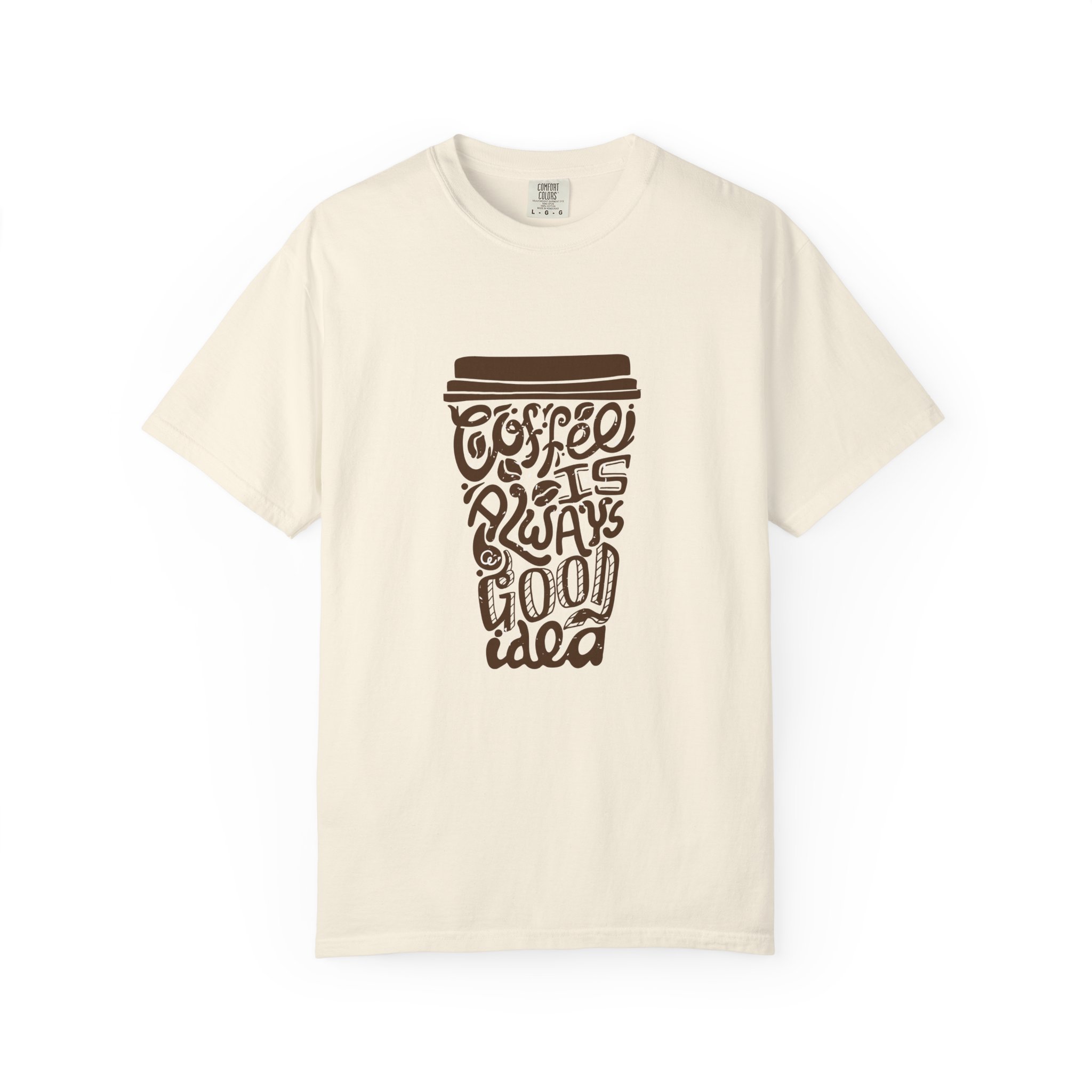 Coffee Lovers Unisex T-shirt - Soft Garment-Dyed Tee, Perfect for Everyday Wear, Coffee-Themed Gift, Unique Graphic Tee. - Image 17