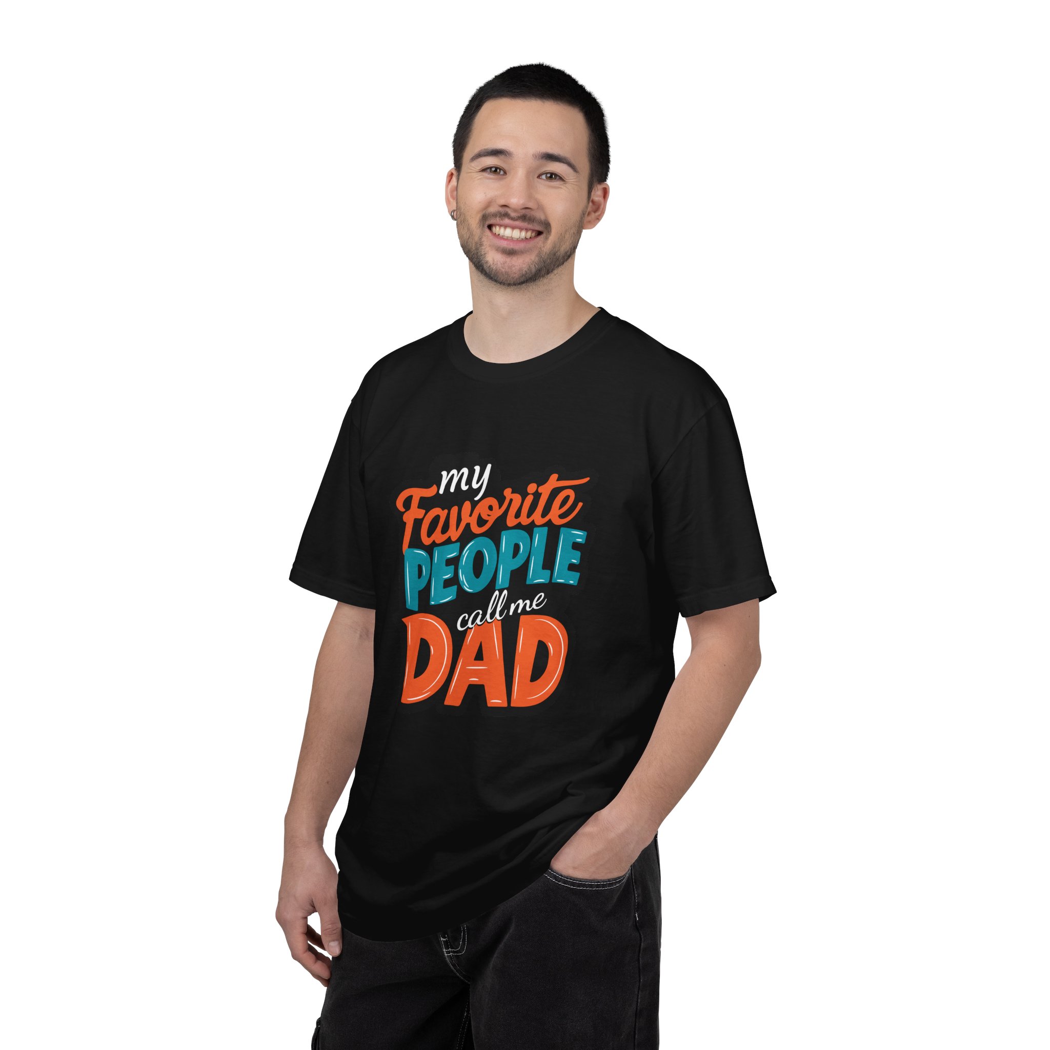 My Favorite People Call Me Dad Unisex T-Shirt, Gift for Dad, Father's Day Shirt, Birthday Gift, Casual Tees, Everyday Wear. - Image 34