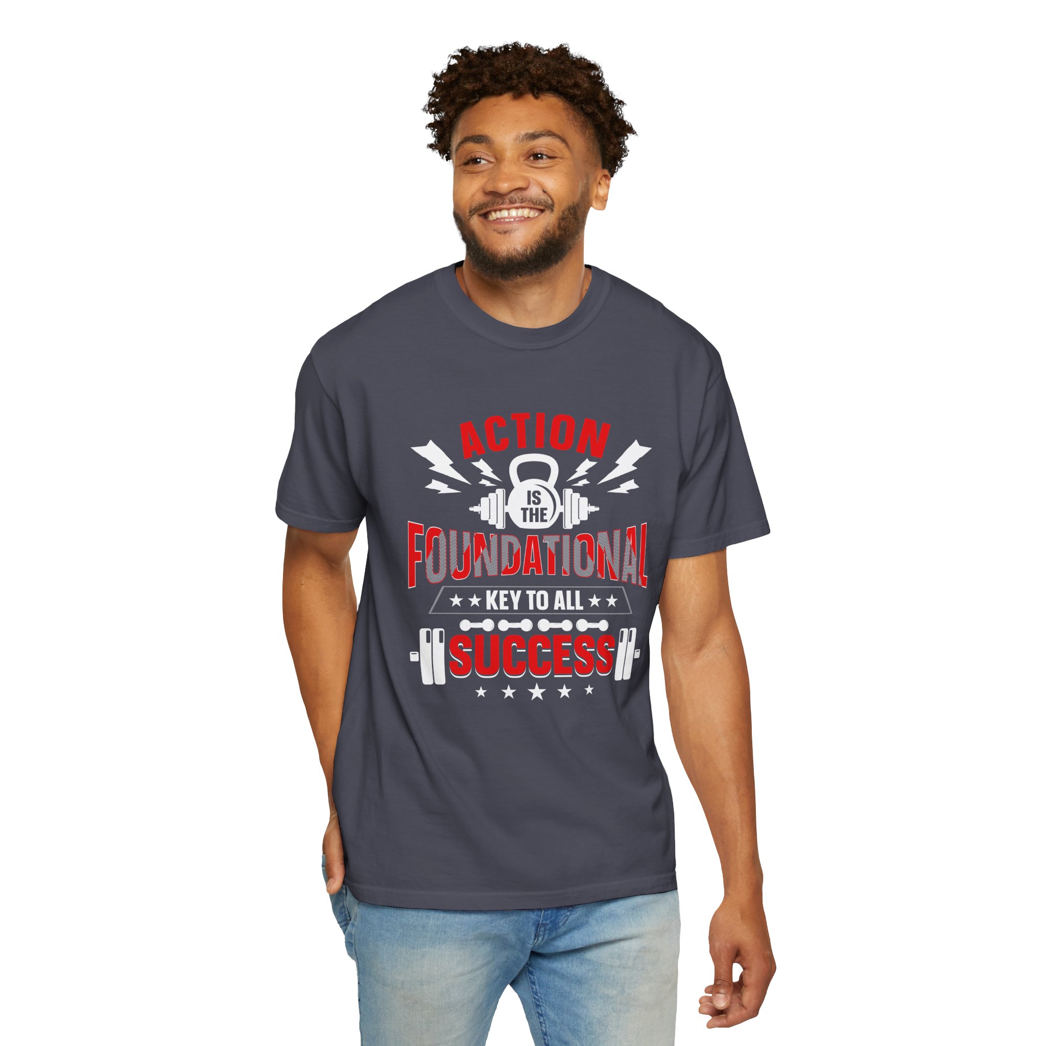 Action Is the Foundational Key to All Success T-Shirt – Motivational Fitness Graphic Tee for Discipline, Drive & Achievement. - Image 54