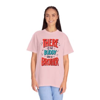 Motivational t-shirt for Heartwarming Brothers - There Is No Buddy Like a Brother Unisex Tee - Image 51