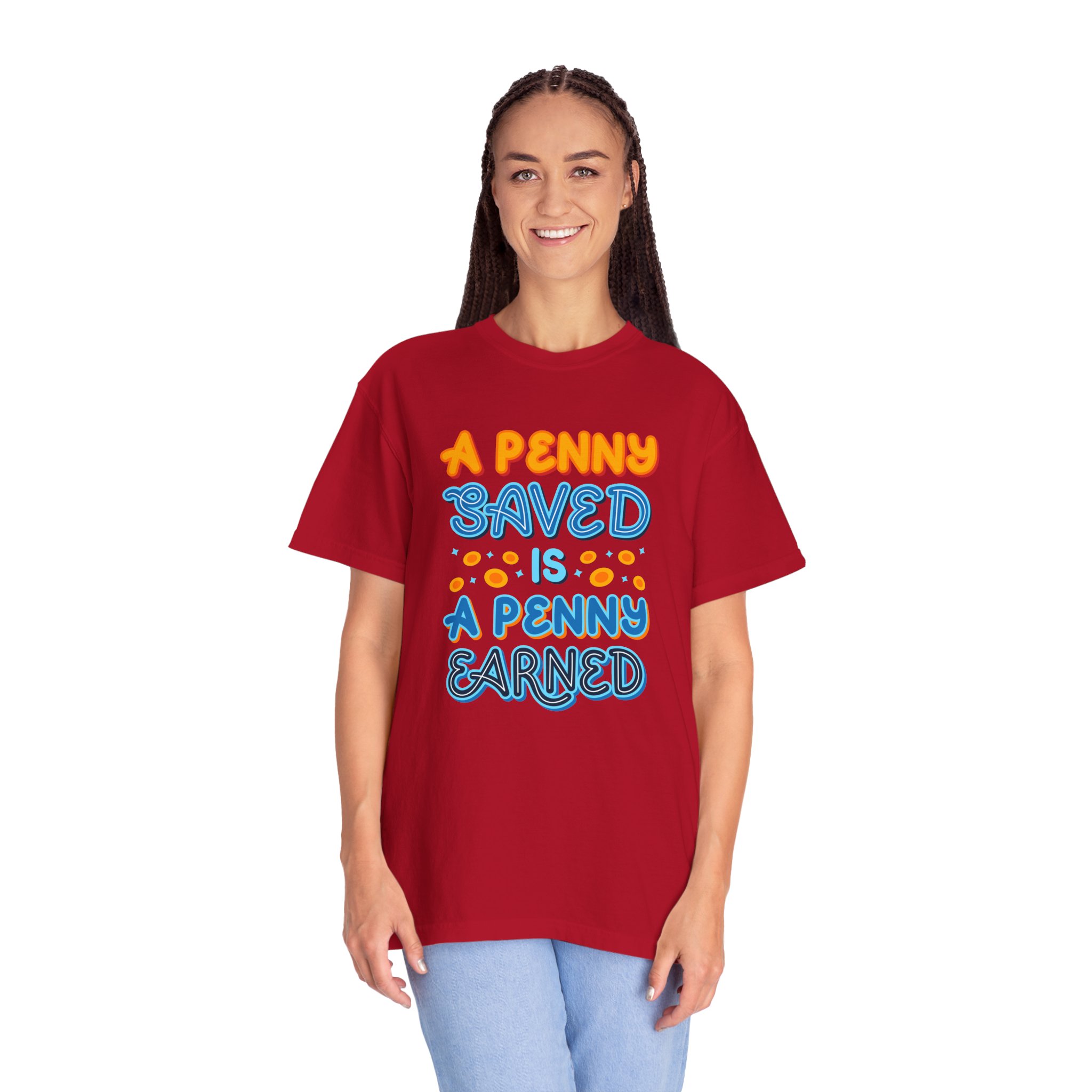 b2 - 2.7b - A Penny Saved Is a Penny Earned T-Shirt – Retro Inspirational Savings Quote Graphic Tee for Smart Living & Financial Motivation. - Image 43