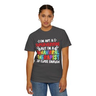 Cool sarcastic t-shirt Behavioral Therapist Tee Unisex Tshirt - Image 28