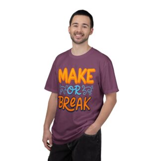 Motivational tshirt: Bold Retro Typography - Make or Break Graphic Unisex Tee - Image 50