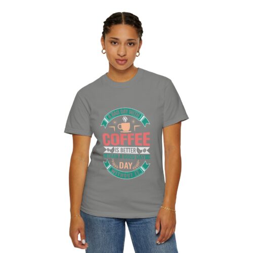 Stylish coffee lover tshirt - Funny Coffee Quote - Image 20