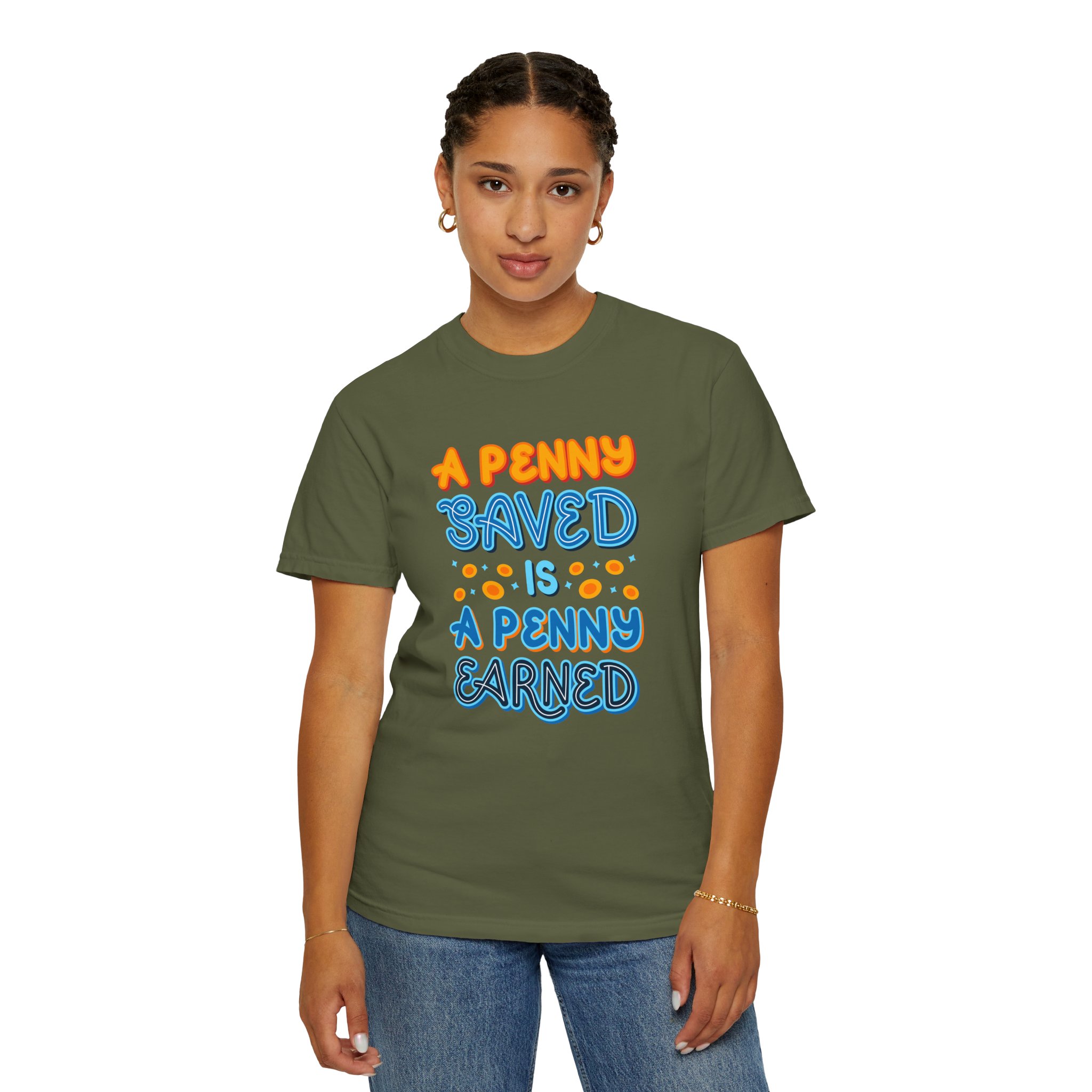 b2 - 2.7b - A Penny Saved Is a Penny Earned T-Shirt – Retro Inspirational Savings Quote Graphic Tee for Smart Living & Financial Motivation. - Image 52