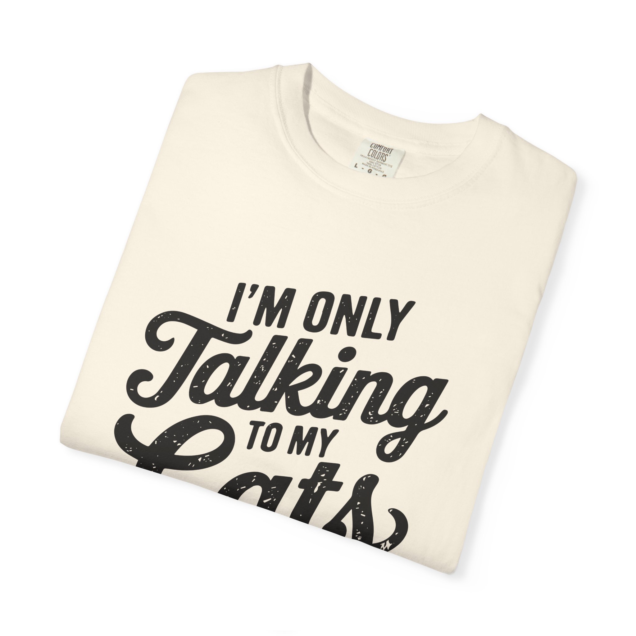 b2 - 5.9 - I’m Only Talking to My Cats Today T-Shirt – Funny Cat Lover Graphic Tee for Introvert Humor & Cozy Pet Lover Vibes. - Image 15