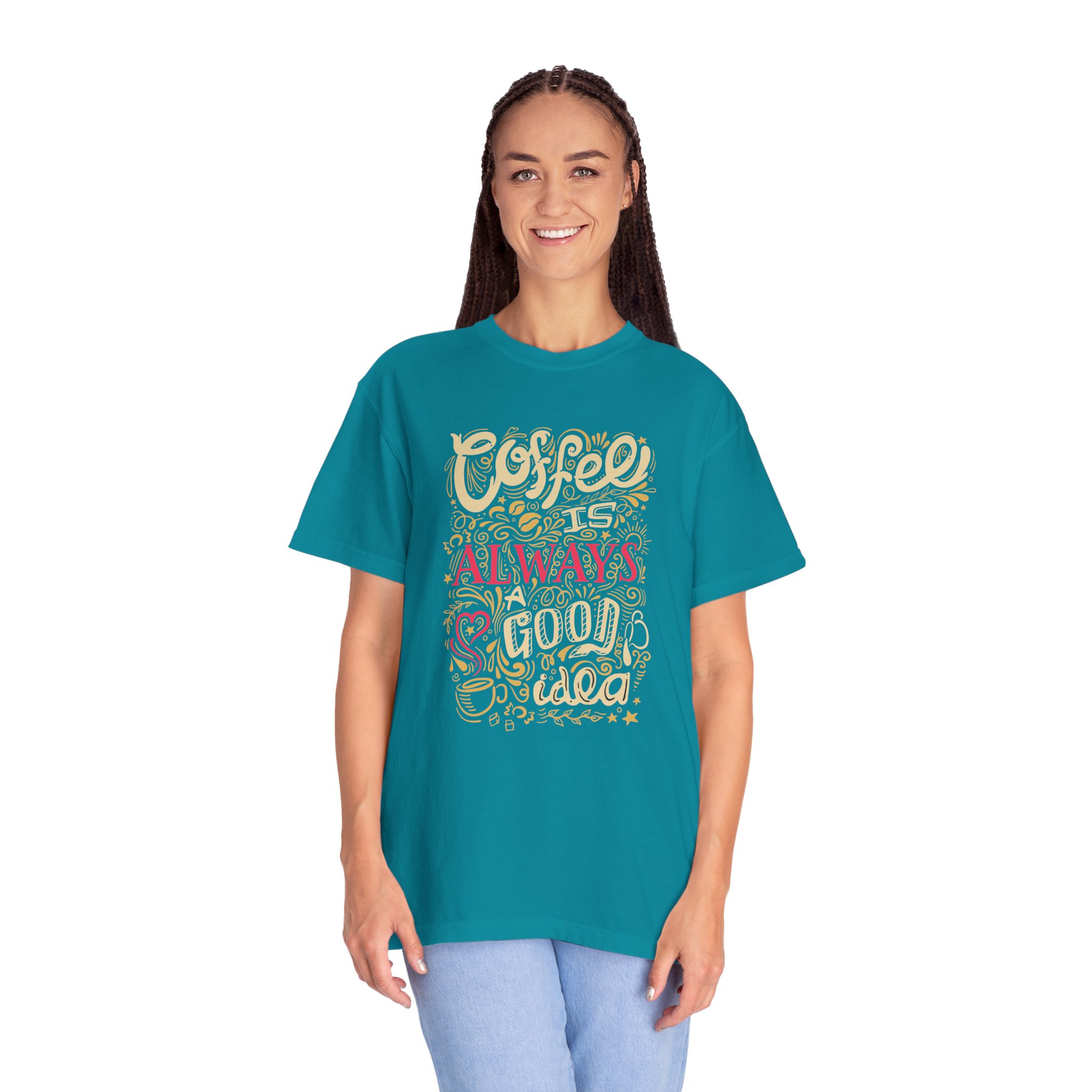 b2 - 1.4 - Coffee Is Always a Good Idea T-Shirt – Funny Coffee Lover Graphic Tee for Daily Motivation & Cafe Vibes. - Image 11