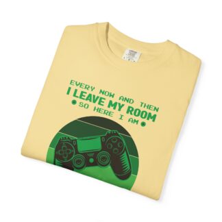 I Leave My Room So Here I Am T-Shirt – Retro Green Gamer Controller Tee for Video Game Lovers & Gamers. - Image 23