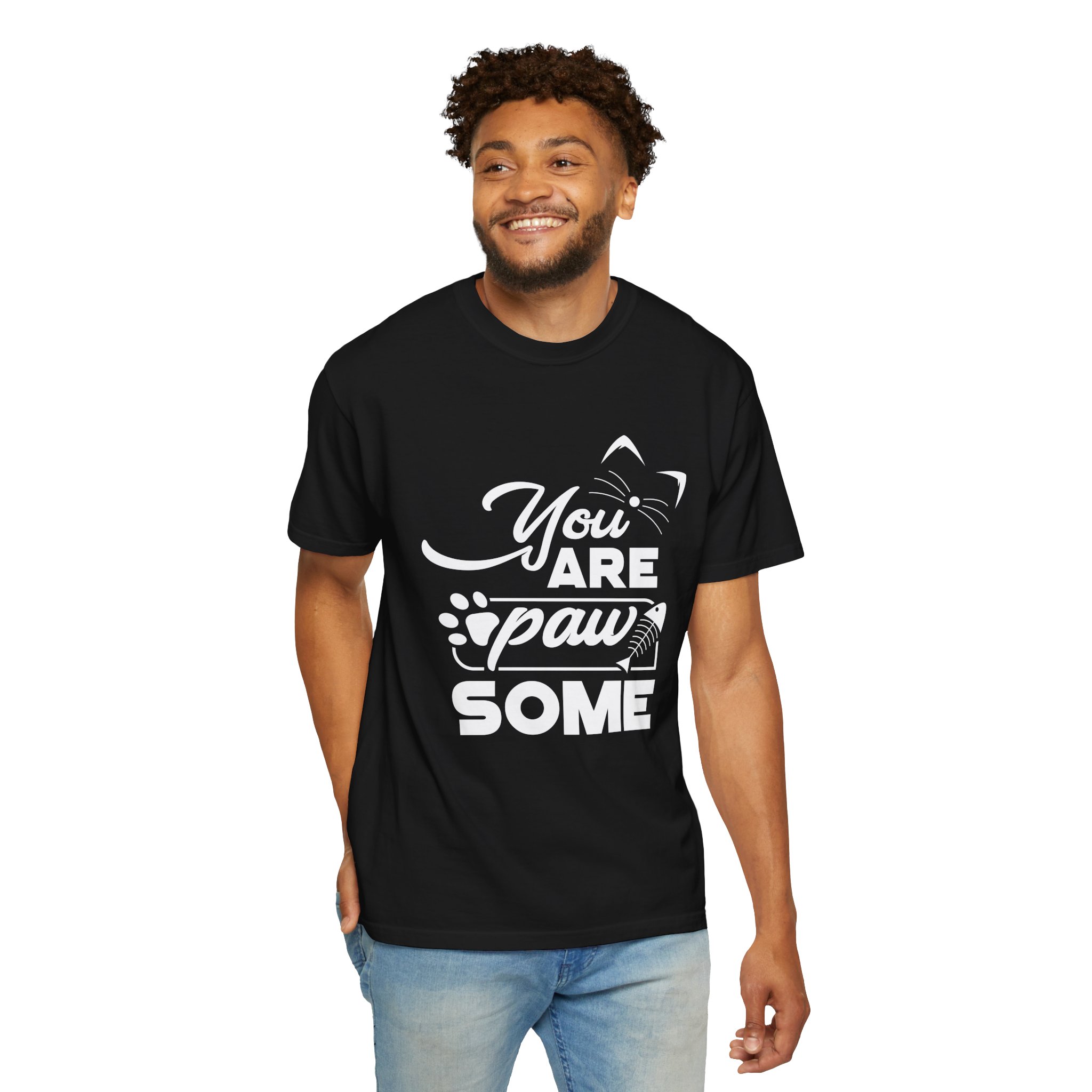 b2 - 5.20 - You Are Pawsome T-Shirt – Cute Pet Lover Graphic Tee for Fun, Positivity & Everyday Wholesome Vibes. - Image 30