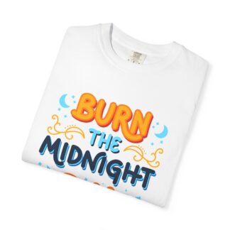 Bold motivational quote tee - Burn the Midnight Oil Unisex Tee - Image 15