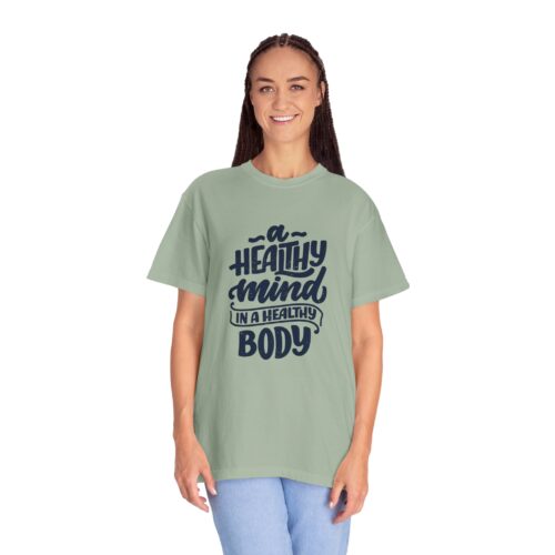 Motivational quotes t-shirt for Wellness - A Healthy Mind in a Healthy Body - Image 27