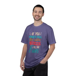 Funny Vintage Style T-Shirt for Free Spirits - If You Obey All the Rules You Miss All the Fun - Image 42