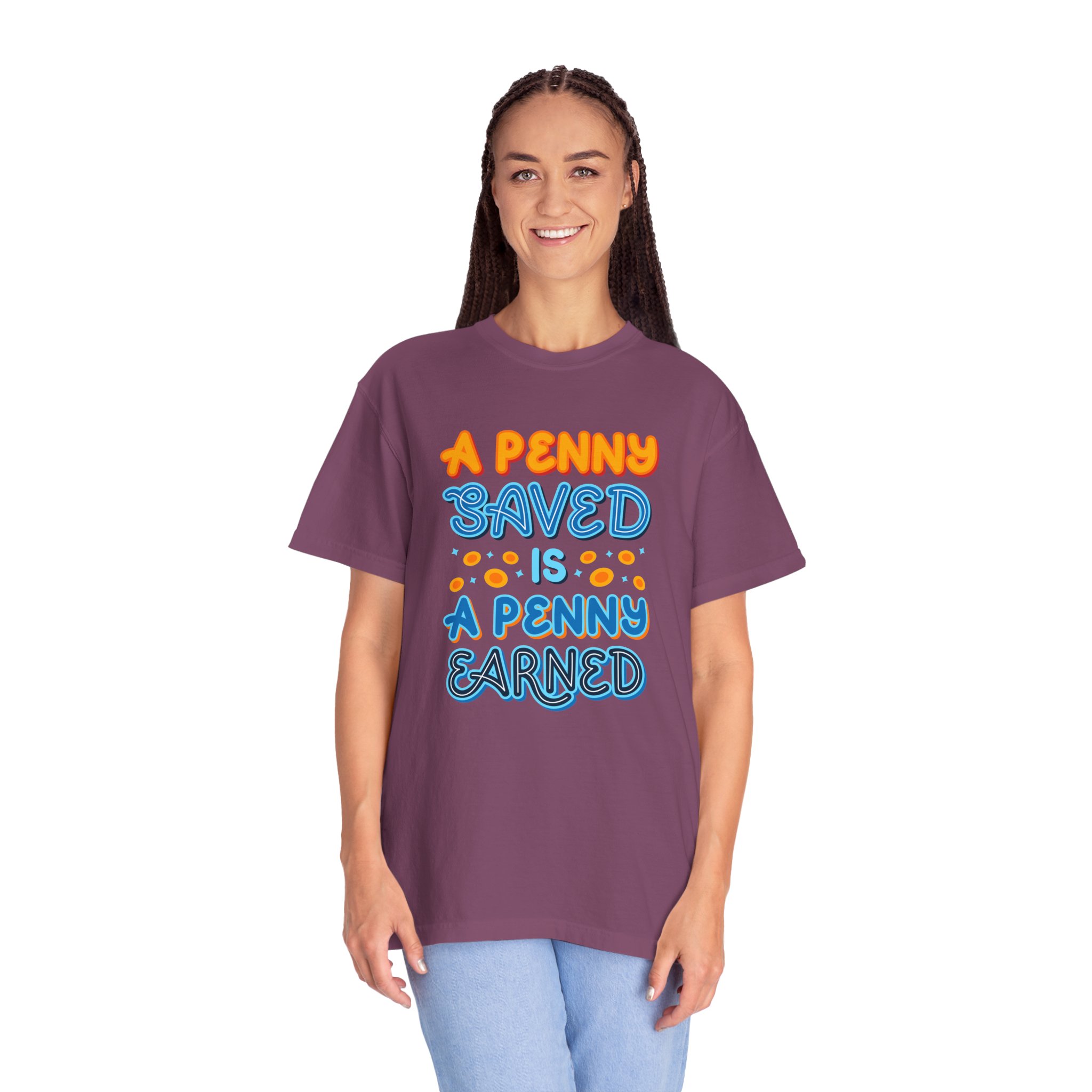 b2 - 2.7b - A Penny Saved Is a Penny Earned T-Shirt – Retro Inspirational Savings Quote Graphic Tee for Smart Living & Financial Motivation. - Image 27