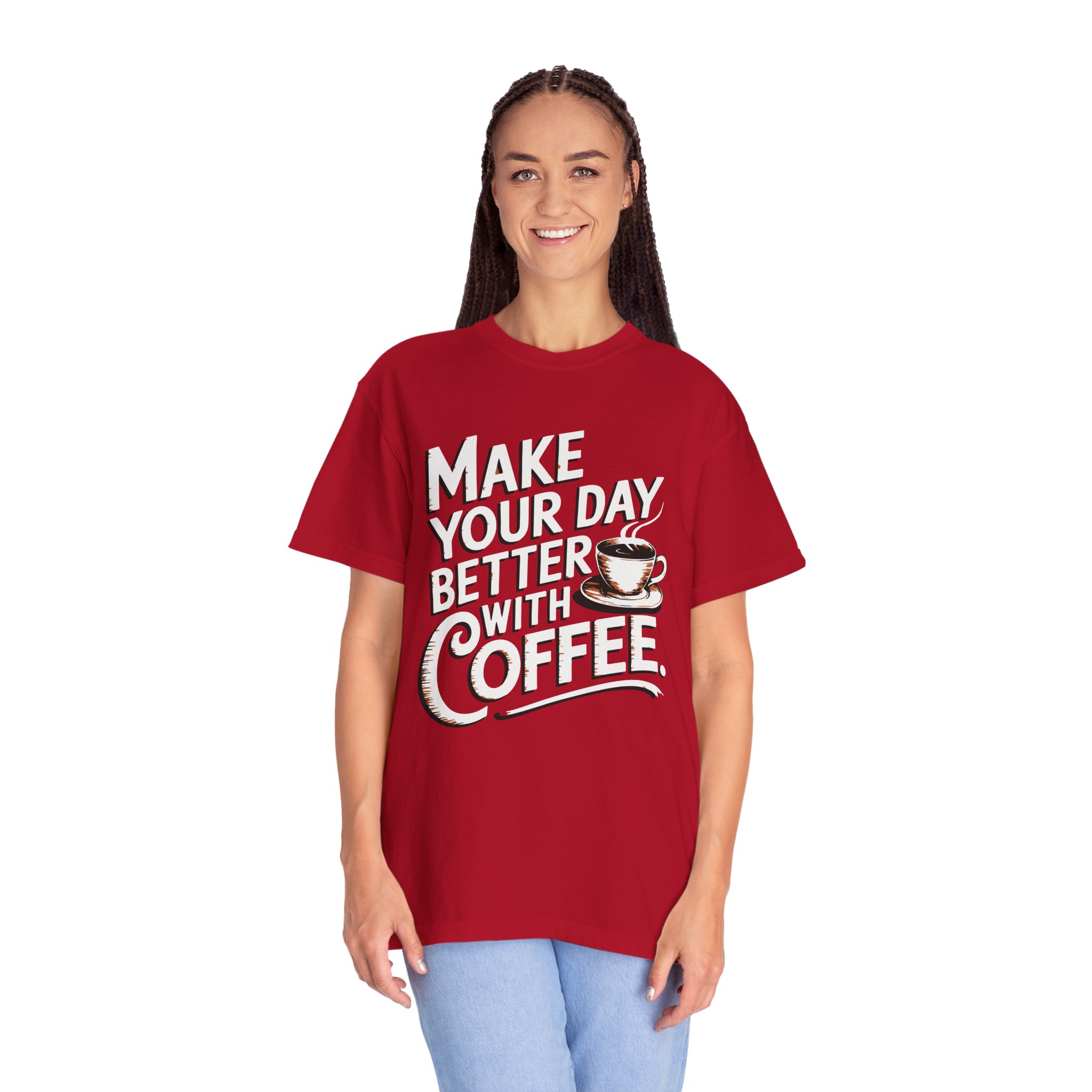 b2 - 1.14 - Make Your Day Better With Coffee T-Shirt – Positive Coffee Lover Graphic Tee for Daily Motivation & Good Vibes. - Image 51