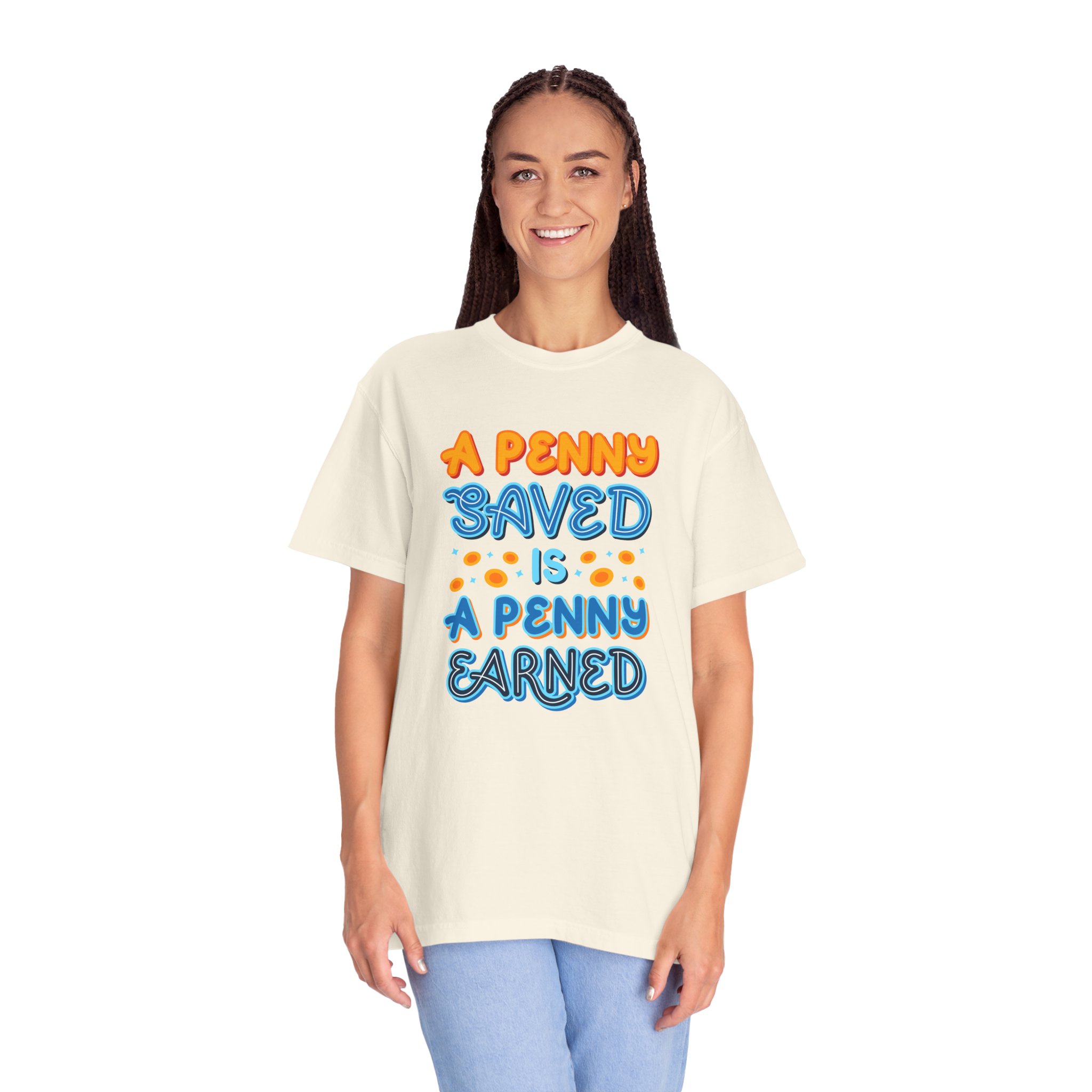 b2 - 2.7b - A Penny Saved Is a Penny Earned T-Shirt – Retro Inspirational Savings Quote Graphic Tee for Smart Living & Financial Motivation. - Image 35