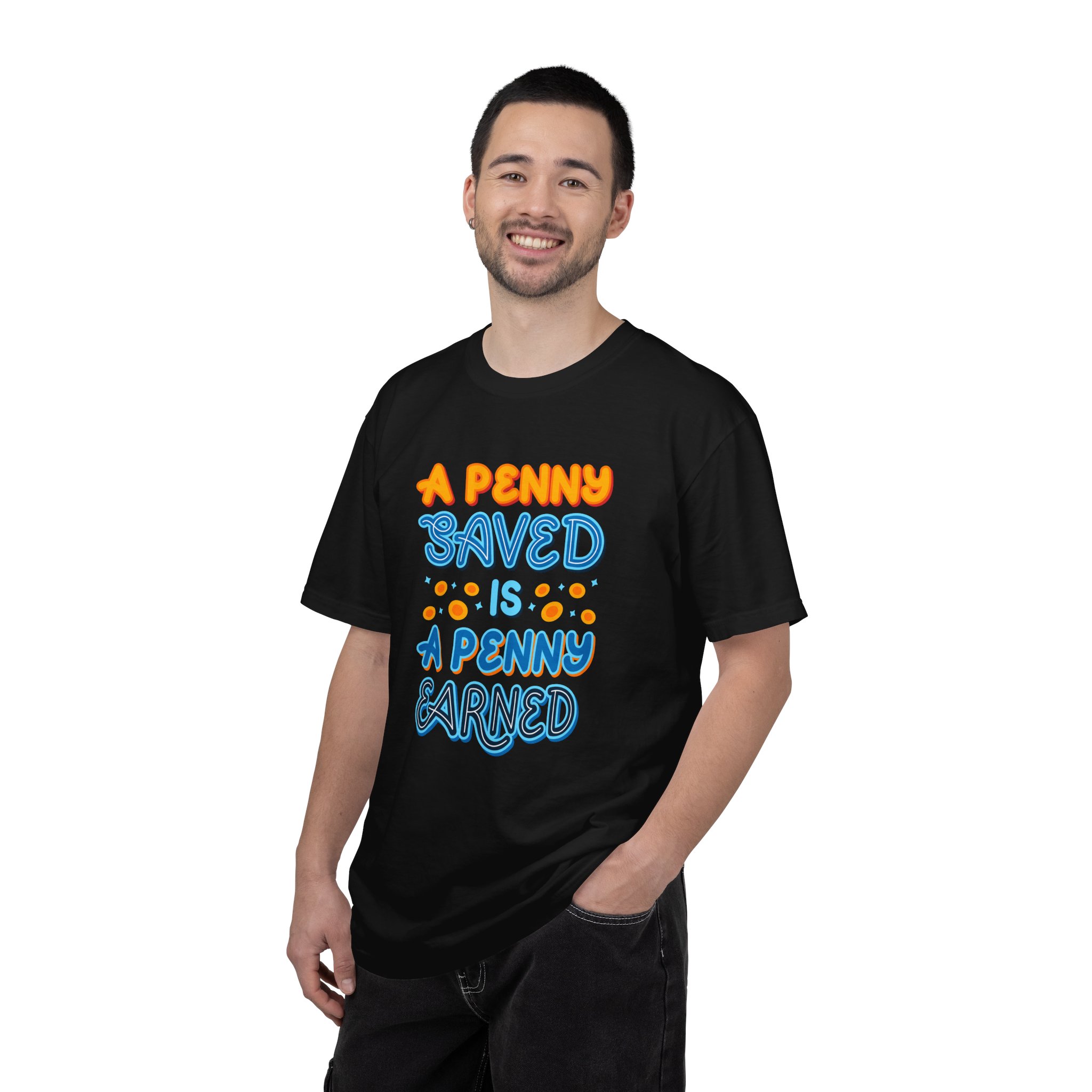 b2 - 2.7b - A Penny Saved Is a Penny Earned T-Shirt – Retro Inspirational Savings Quote Graphic Tee for Smart Living & Financial Motivation. - Image 2