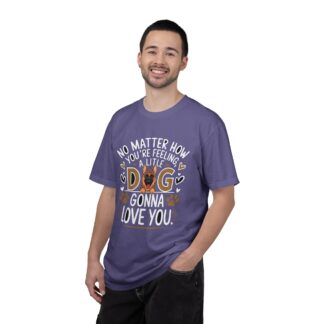 No Matter How You’re Feeling, a Little Dog Gonna Love You T-Shirt – Cute Dog Lover Graphic Tee for Comfort, Loyalty & Feel-Good Vibes. - Image 34