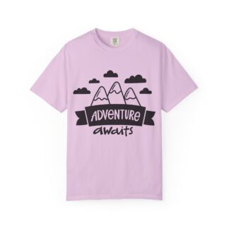 C - 14.4a - Adventure Awaits Unisex Garment-Dyed T-shirt | Nature Lover Tee, Outdoor Shirt, Travel Apparel, Gift for Explorers, Adventure Clothing.