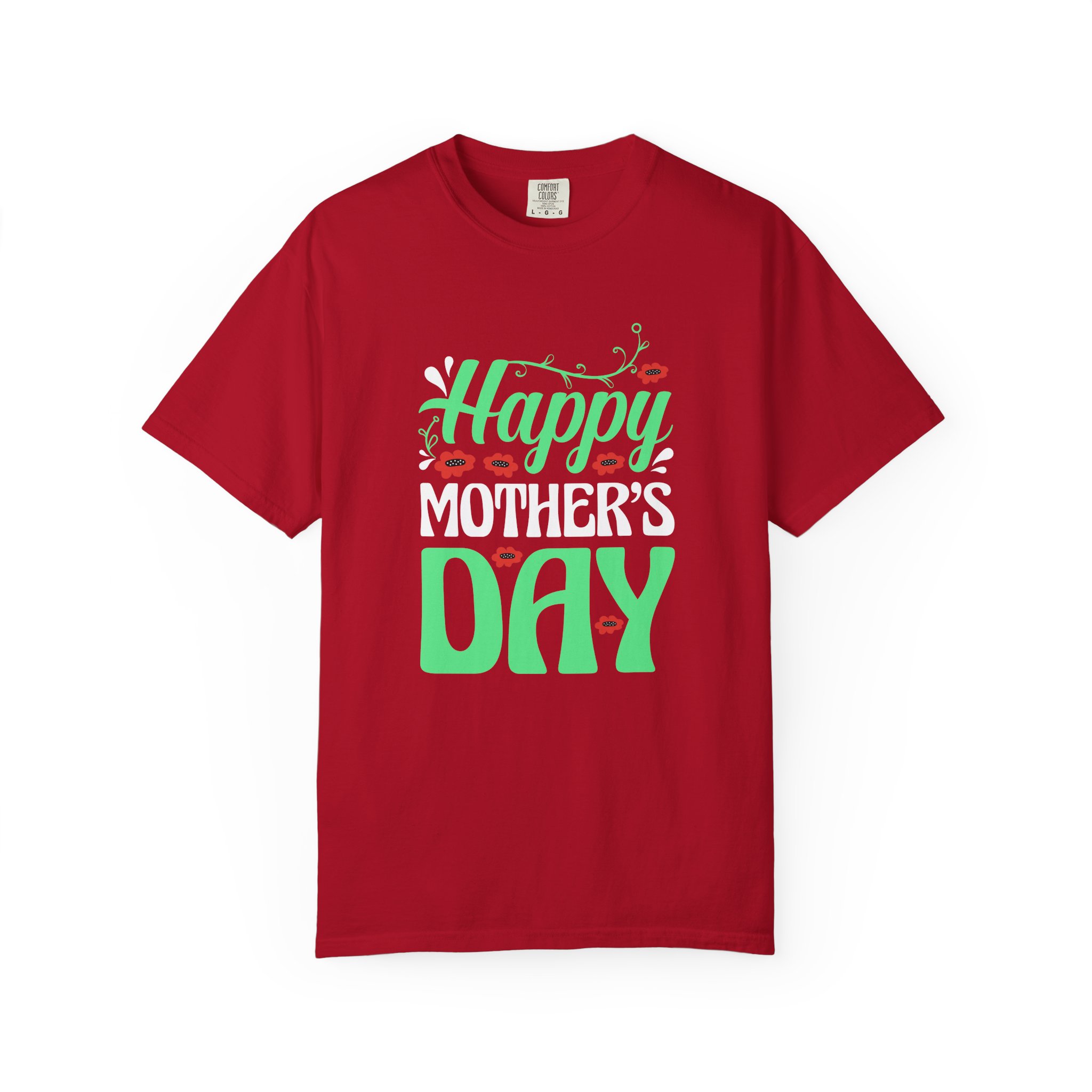 Happy Mother’s Day Festive Floral T-Shirt – Cute Love Graphic Tee for Moms, Perfect Gift Giving & Celebration Wear. - Image 49