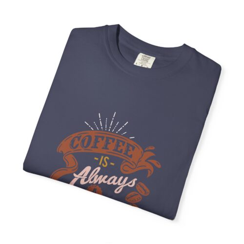 Funny Coffee Lovers T-Shirt for Enthusiasts - Image 23