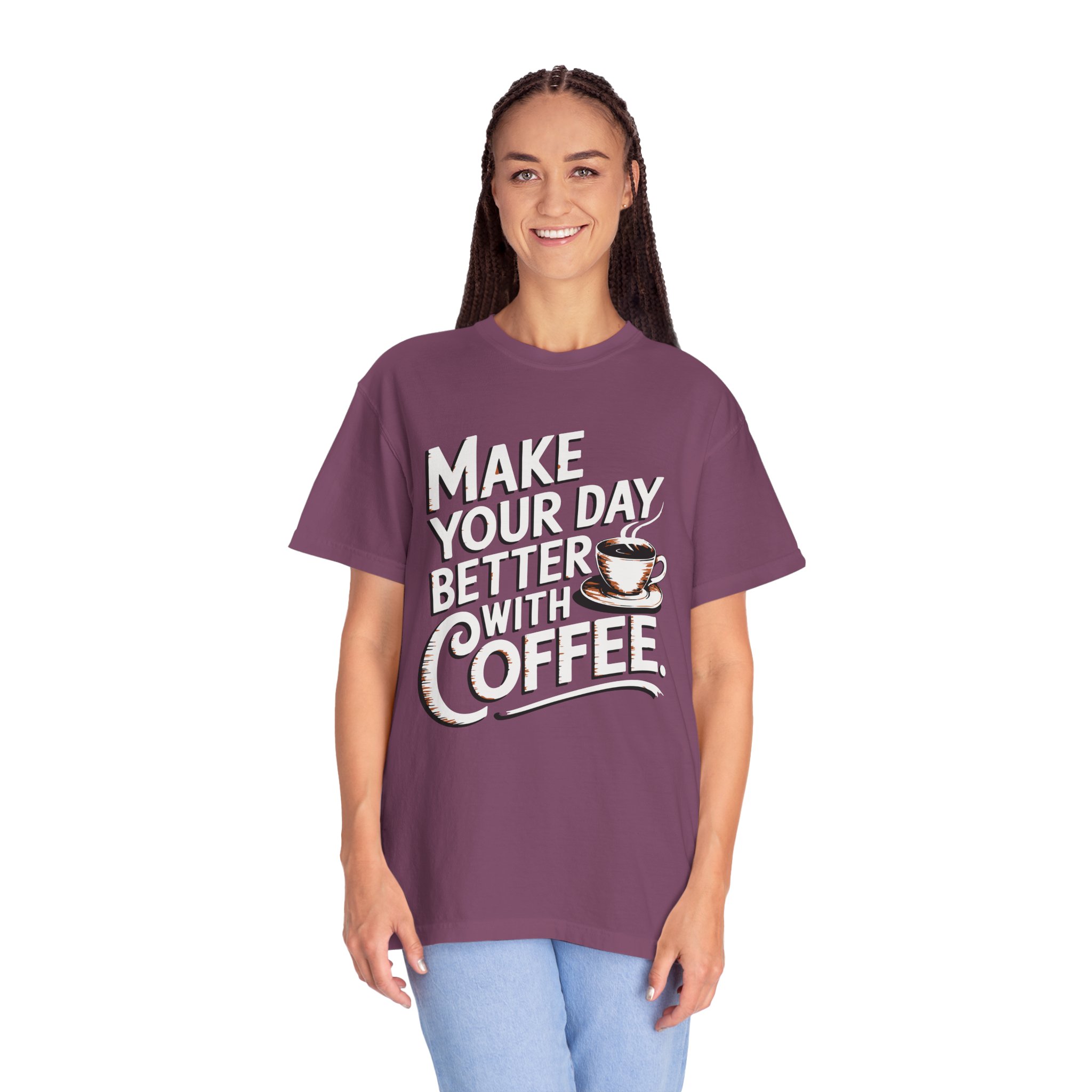 b2 - 1.14 - Make Your Day Better With Coffee T-Shirt – Positive Coffee Lover Graphic Tee for Daily Motivation & Good Vibes. - Image 43
