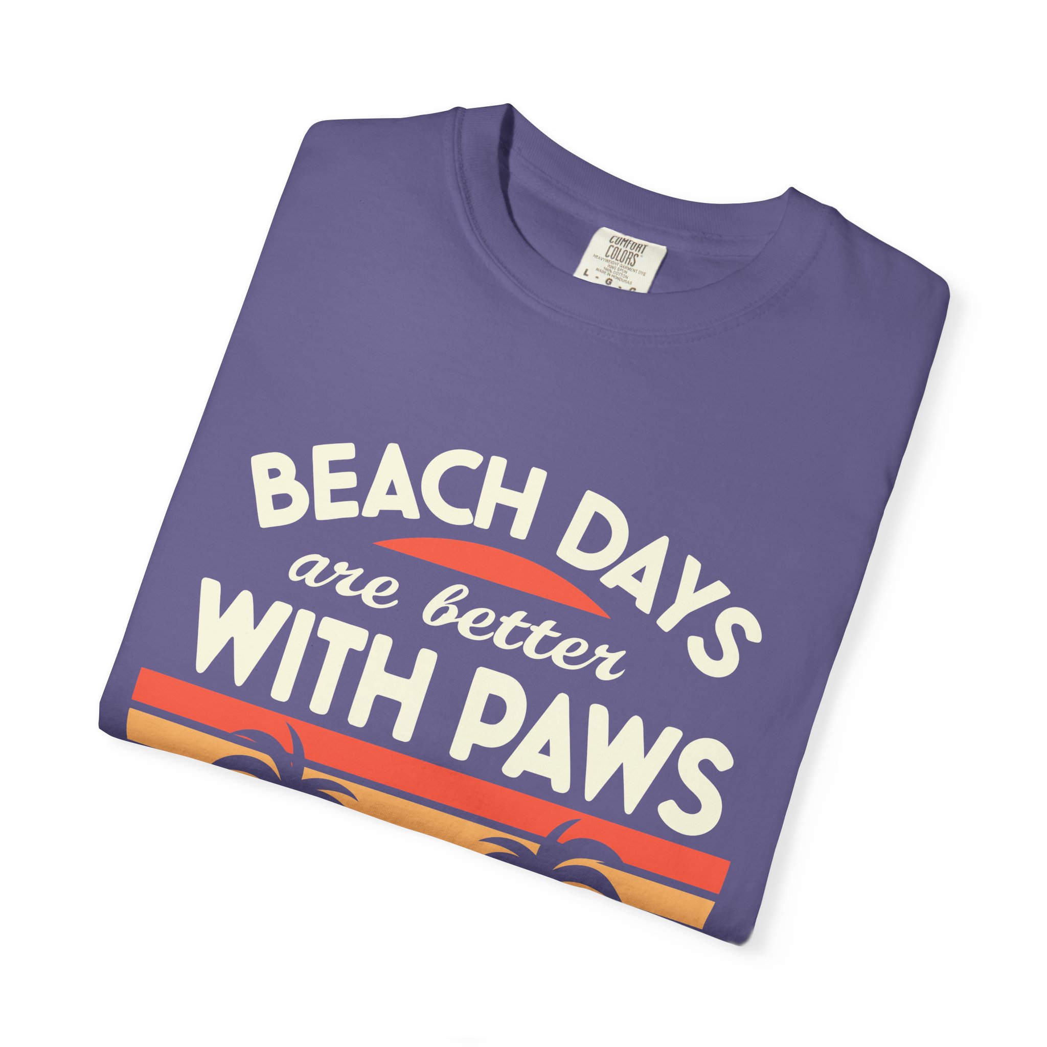 C - 13.1 - Beach Days Are Better with Paws Unisex T-Shirt | Pet Lover Gift, Summer Tee, Casual Wear, Beachwear, Dog Lover Apparel. - Image 39