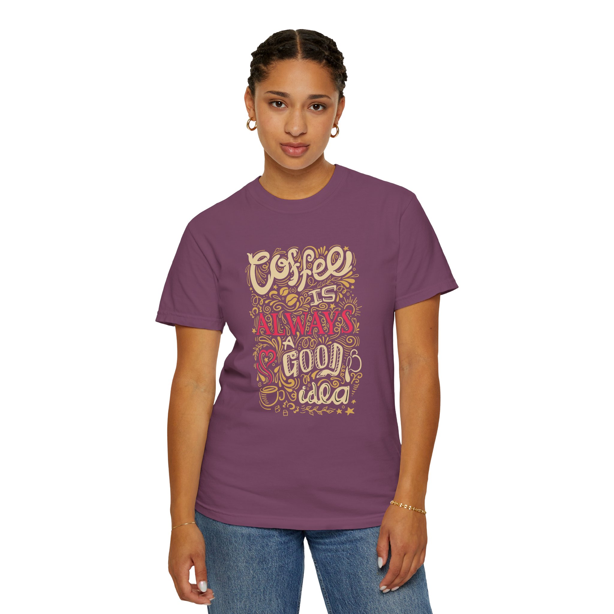 b2 - 1.4 - Coffee Is Always a Good Idea T-Shirt – Funny Coffee Lover Graphic Tee for Daily Motivation & Cafe Vibes. - Image 52