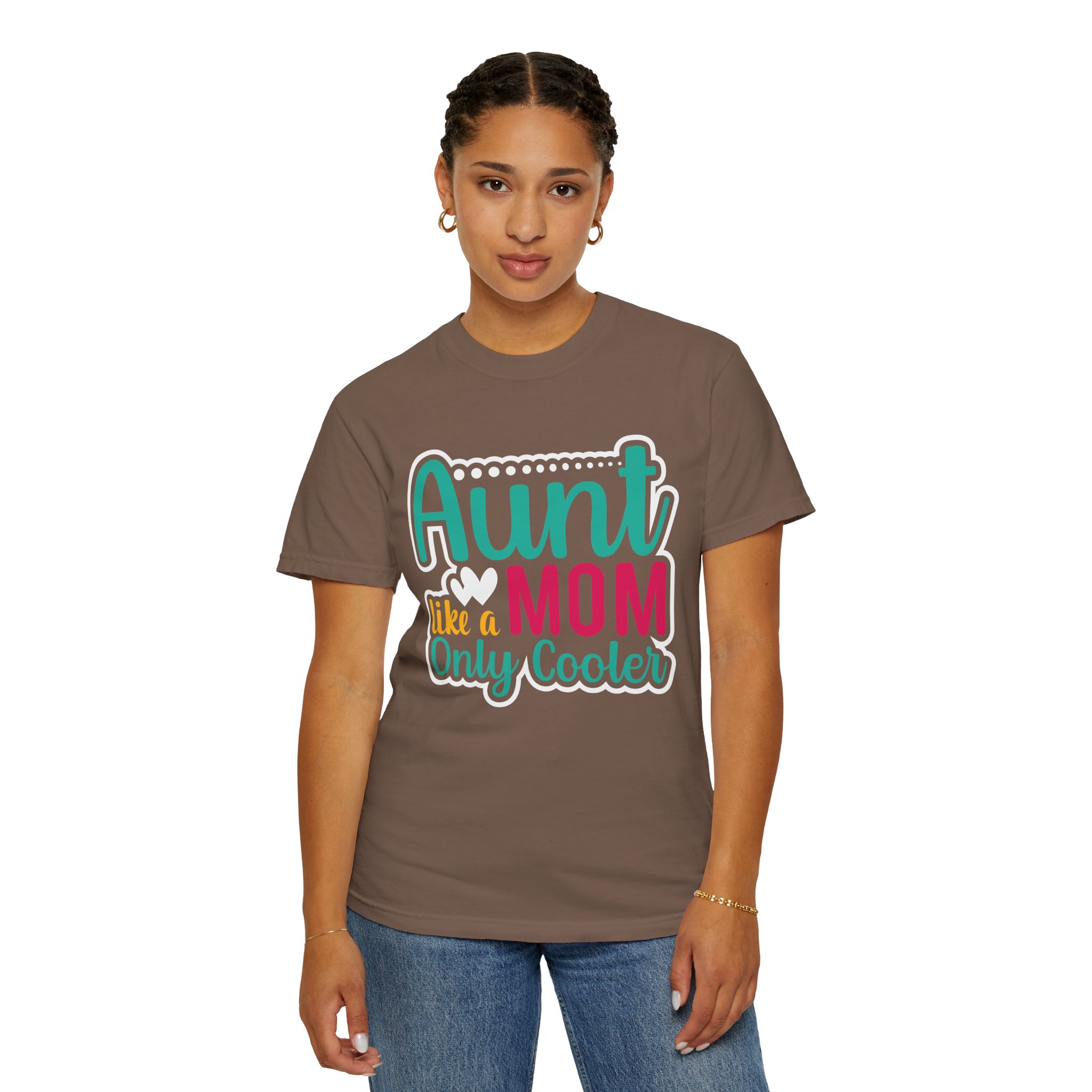 Aunt Like a Mom Unisex Garment-Dyed T-Shirt, Cool Aunt Gift, Family Reunion Tee, Mother's Day Shirt. - Image 12