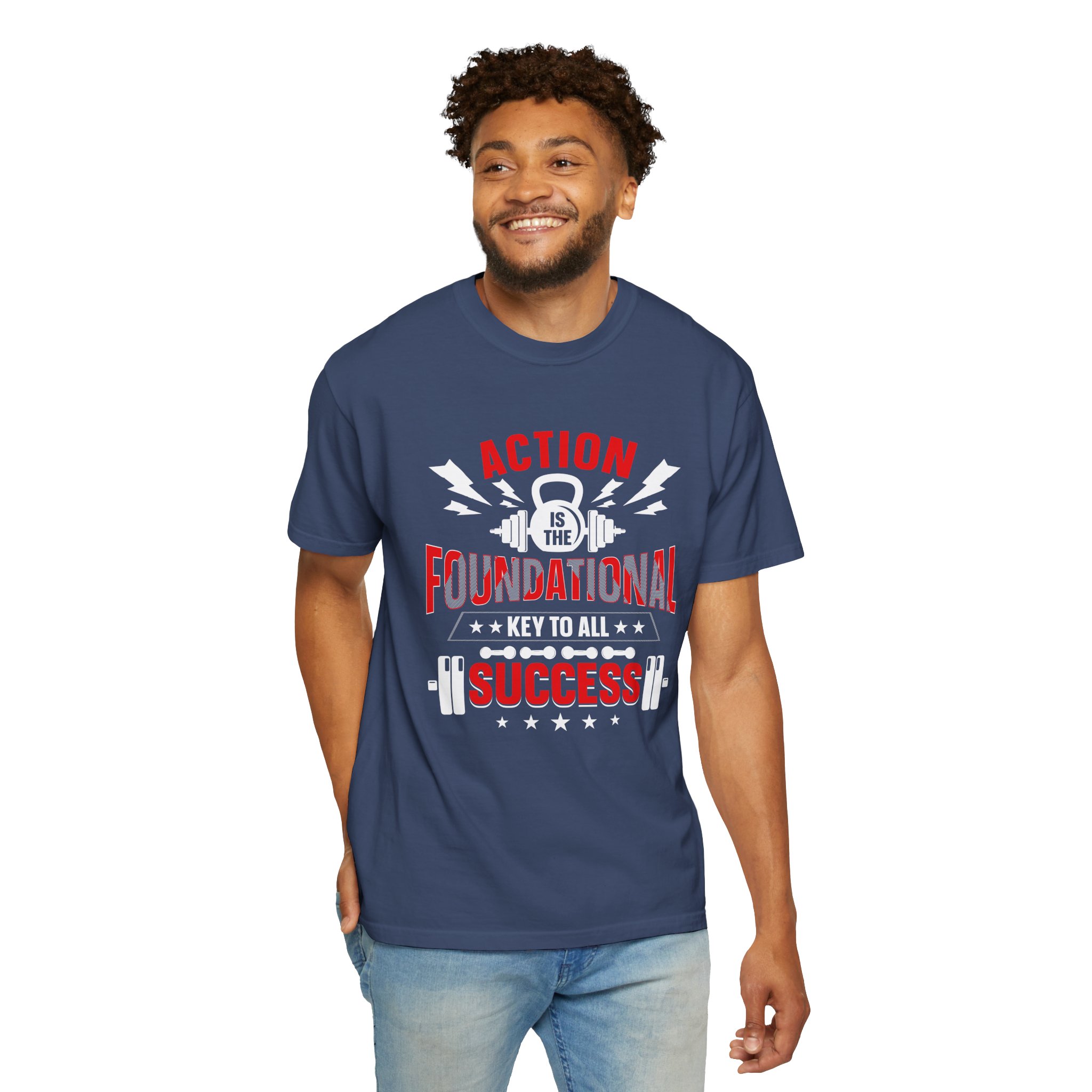Action Is the Foundational Key to All Success T-Shirt – Motivational Fitness Graphic Tee for Discipline, Drive & Achievement. - Image 38