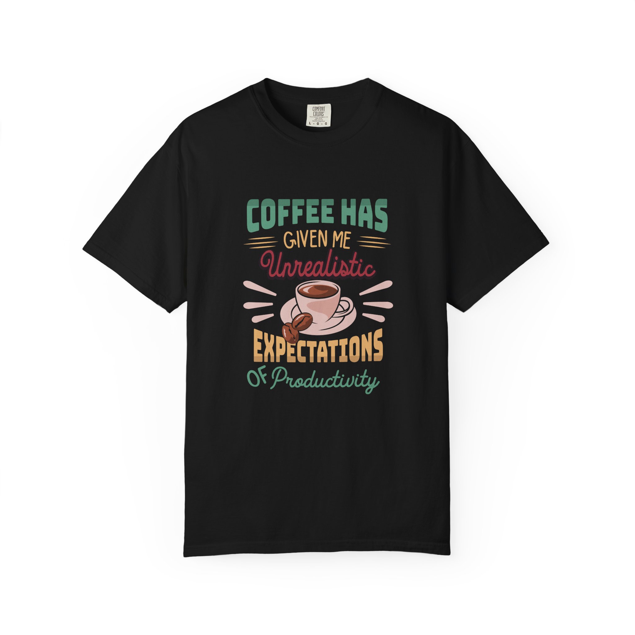 Funny Coffee T-Shirt, Unisex Garment-Dyed Tee, Gift for Coffee Lovers, Casual Wear.