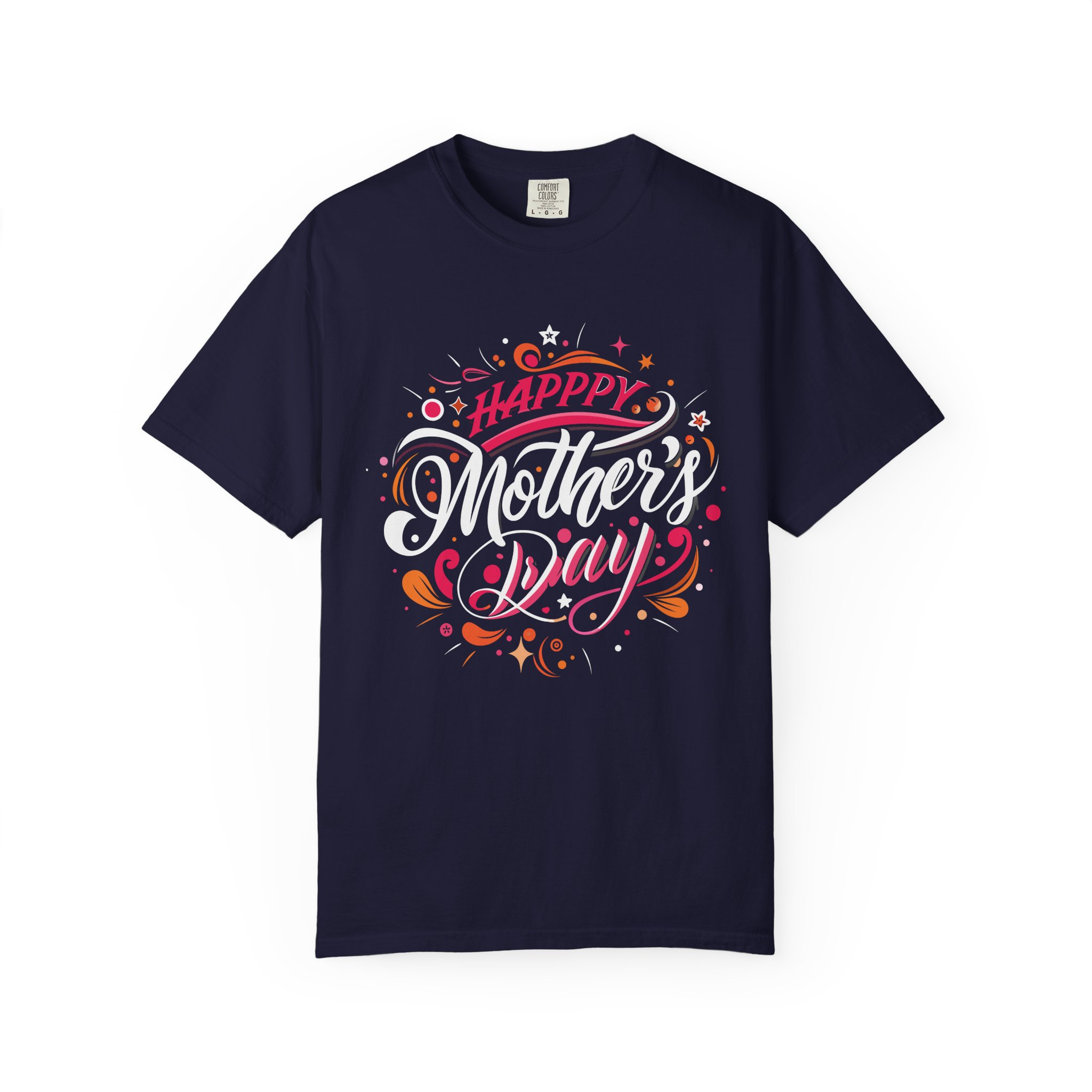 Happy Mother's Day Unisex Garment-Dyed T-Shirt, Gift for Mom, Cute Tee, Mother's Day Celebration wear. - Image 17