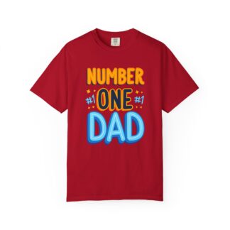 C - 10.9a - Number One Dad T-Shirt, Perfect Gift for Father's Day, Casual Wear, Birthday Gift, Unisex Garment-Dyed Tee.