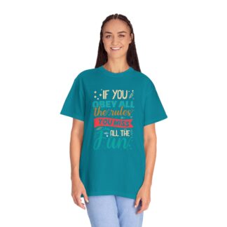 Funny Vintage Style T-Shirt for Free Spirits - If You Obey All the Rules You Miss All the Fun - Image 19