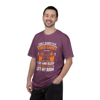 I Don’t Always Play Video Games I Eat Sleep and Once I Even Left My Room T-Shirt – Funny Gamer Graphic Tee for Video Game Lovers & Gamers. - Image 42