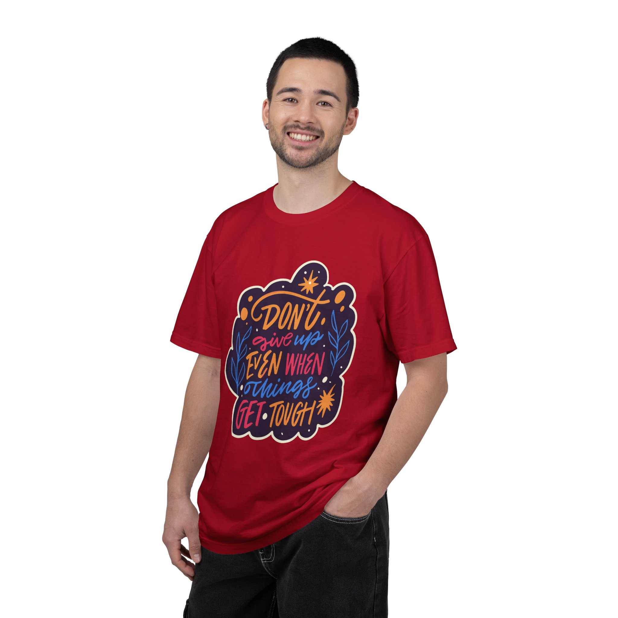 Don't Give Up T-Shirt – Inspirational Motivational Quote Graphic Tee for Positivity, Strength & Determination. - Image 50